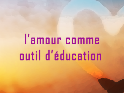 Les fondements de l’éducation